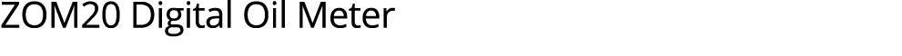 ZOM20 Digital Oil Meter 