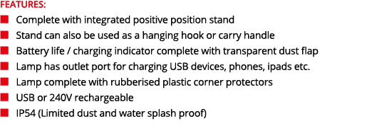 FEATURES: ■  Complete with integrated positive position stand ■  Stand can also be used as a hanging hook or carry ...